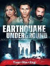 Earthquake Underground