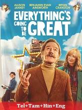 Everything's Going to Be Great