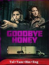 Goodbye Honey